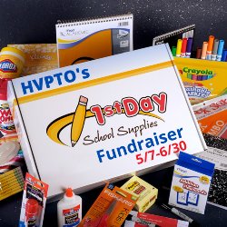 HVPTO\'s 1st Day School Supplies Fundraiser 5/7-6/30